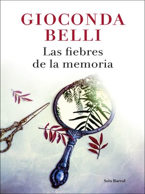 cover image of Las fiebres de la memoria